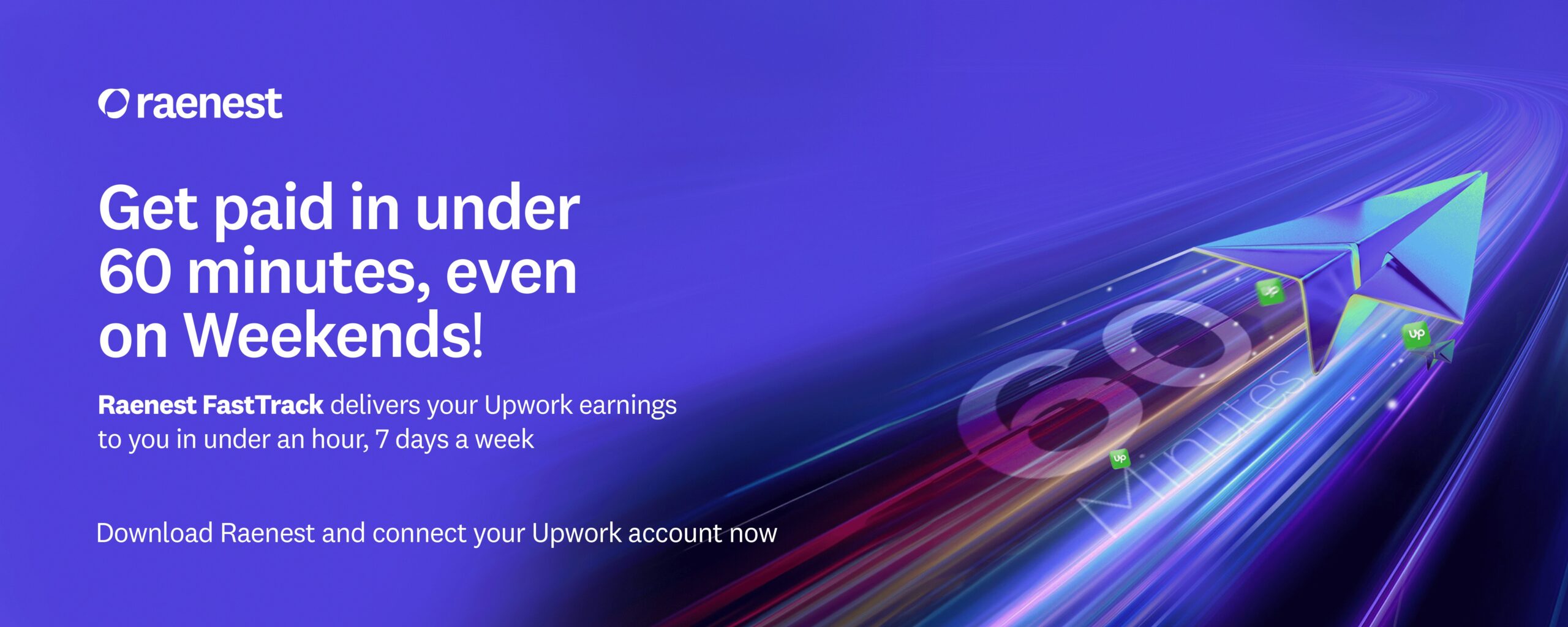Upwork earnings in under one hour: Raenest cuts Upwork payout times with FastTrack