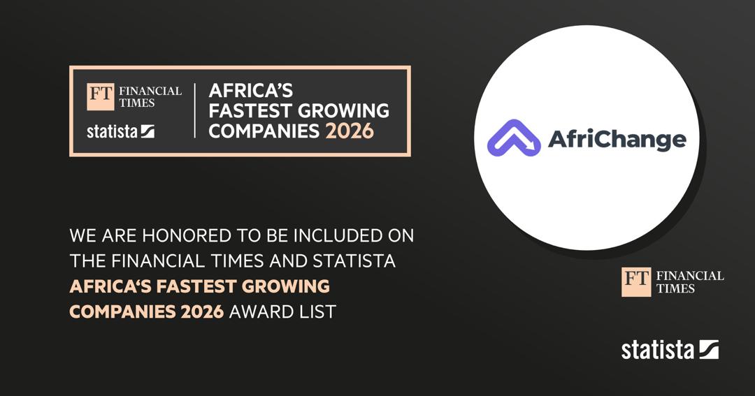 AFRICHANGE named one of Africa’s fastest growing companies by Financial Times and Statista in 2026