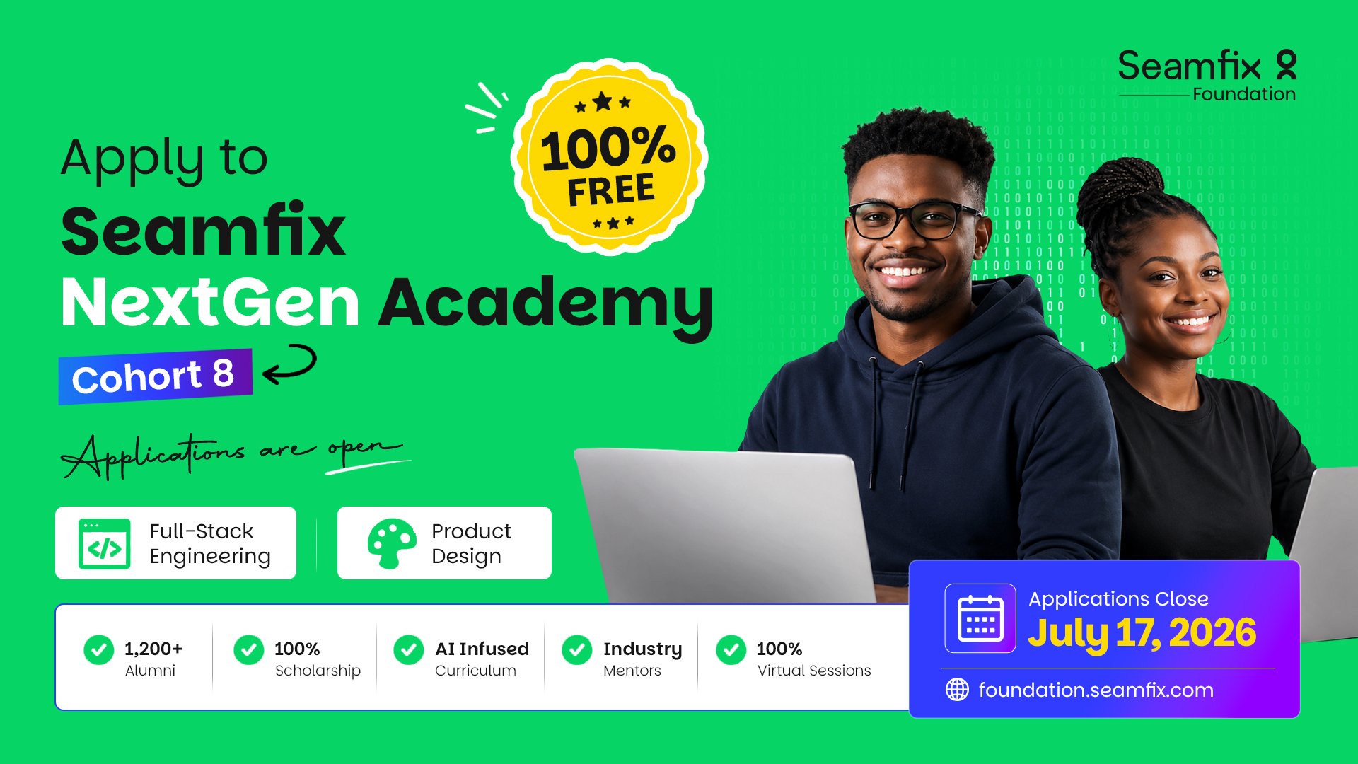 Seamfix Foundation Is Offering 100% Free Tech Training to Africa’s Brightest Graduates. Applications for Cohort 8 Are Now Open