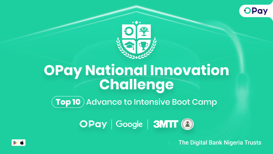OPay Names Top 10 Teams in N18m Innovation Challenge