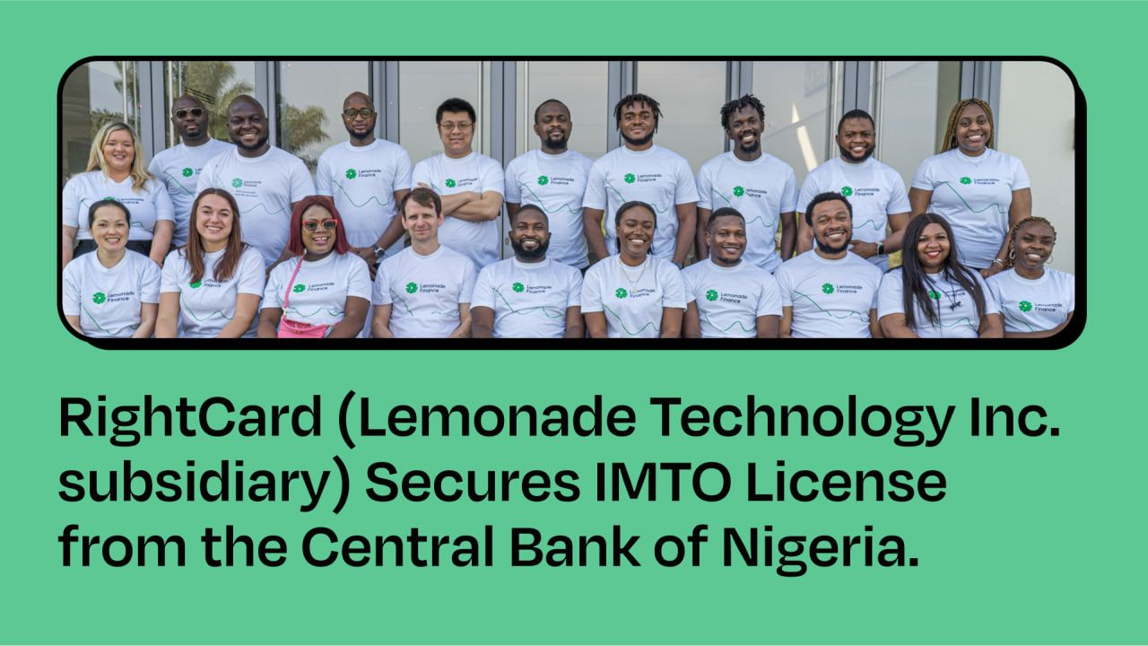 RightCard (Lemonade Technology Inc. subsidiary) secures IMTO license from the Central Bank of Nigeria