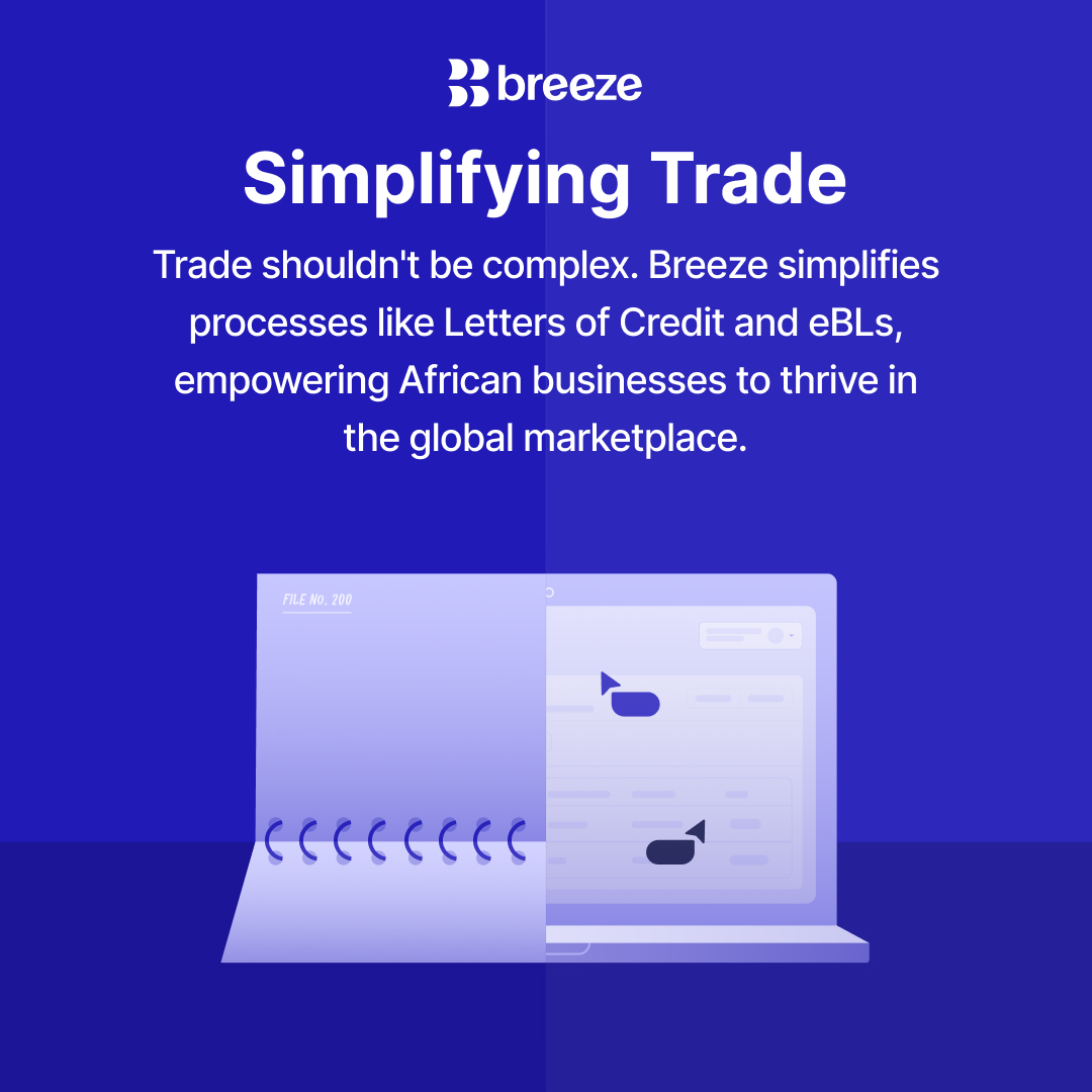 Breeze: Redefining Africa’s Role in Global Trade