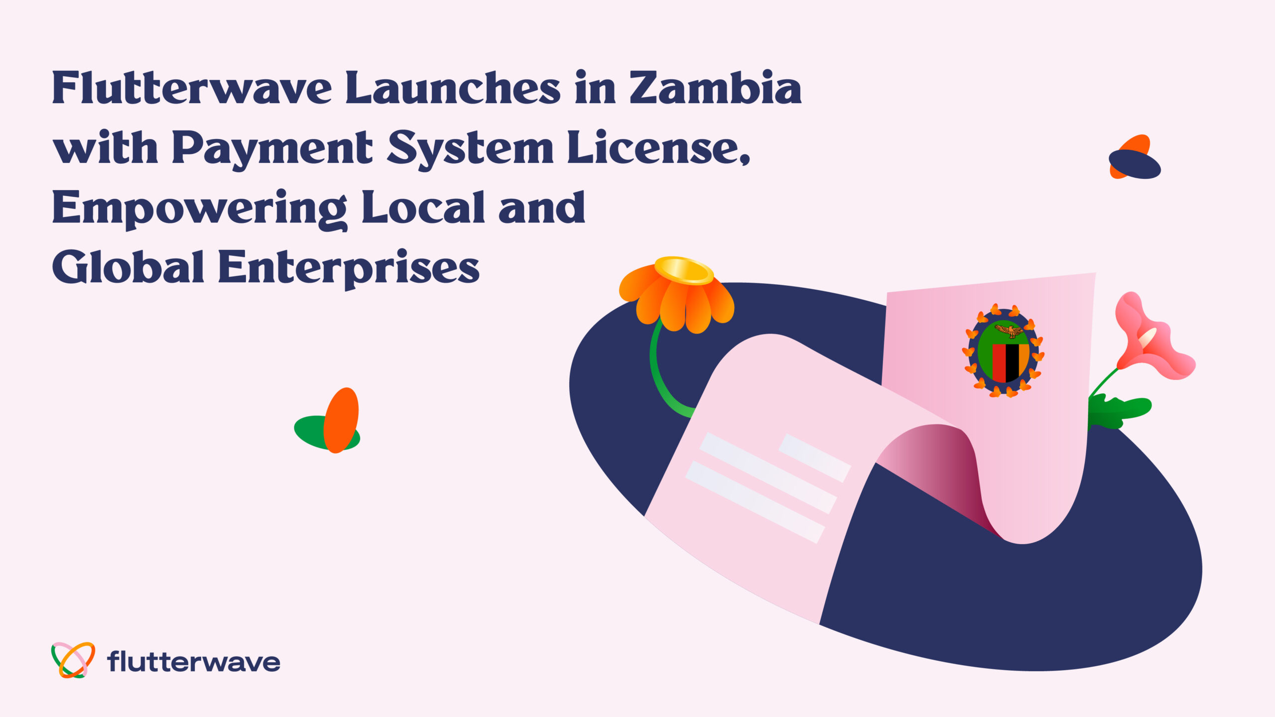Flutterwave launches in Zambia