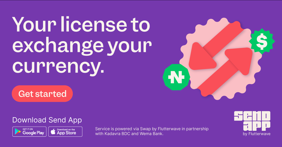 Nigerians can now convert naira to foreign currencies directly on Send App: Flutterwave